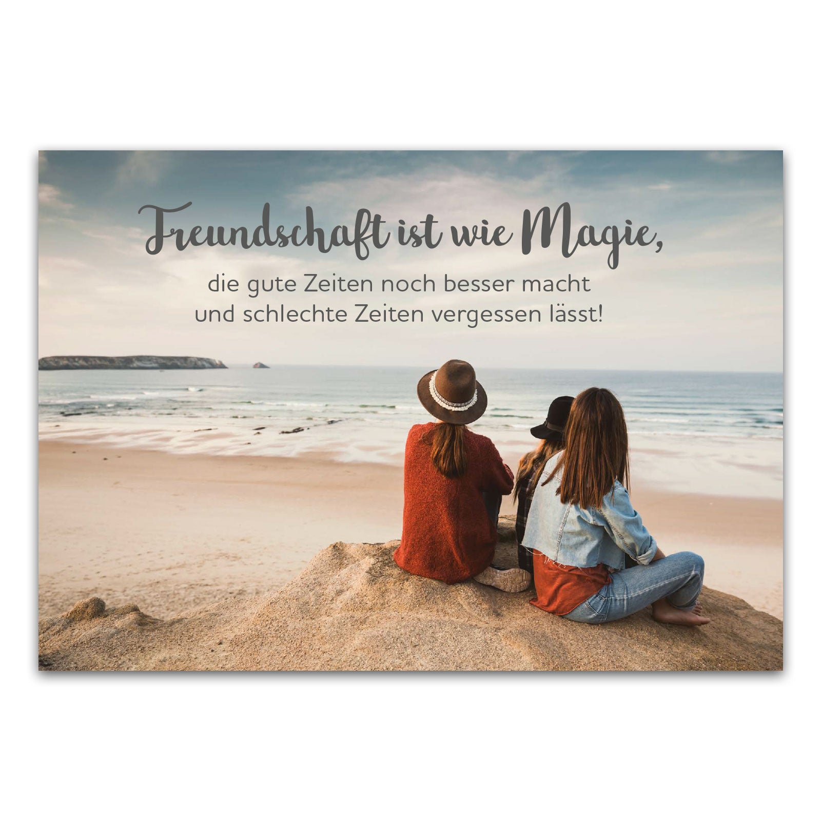 Postkarte "Freundschaft ist wie Magie, die gute Zeiten noch besser macht und schlechte Zeiten vergessen lässt"
