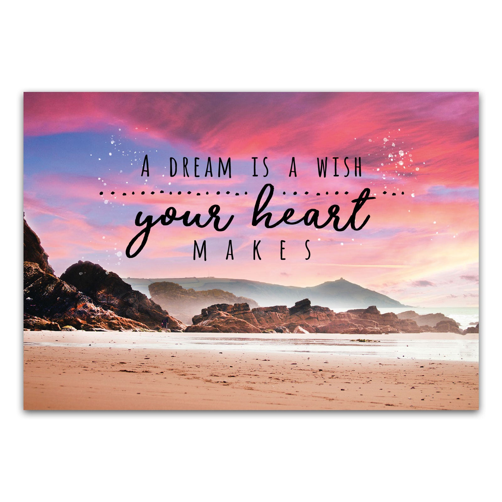 Postkarte "A dream is a wish your heart makes"