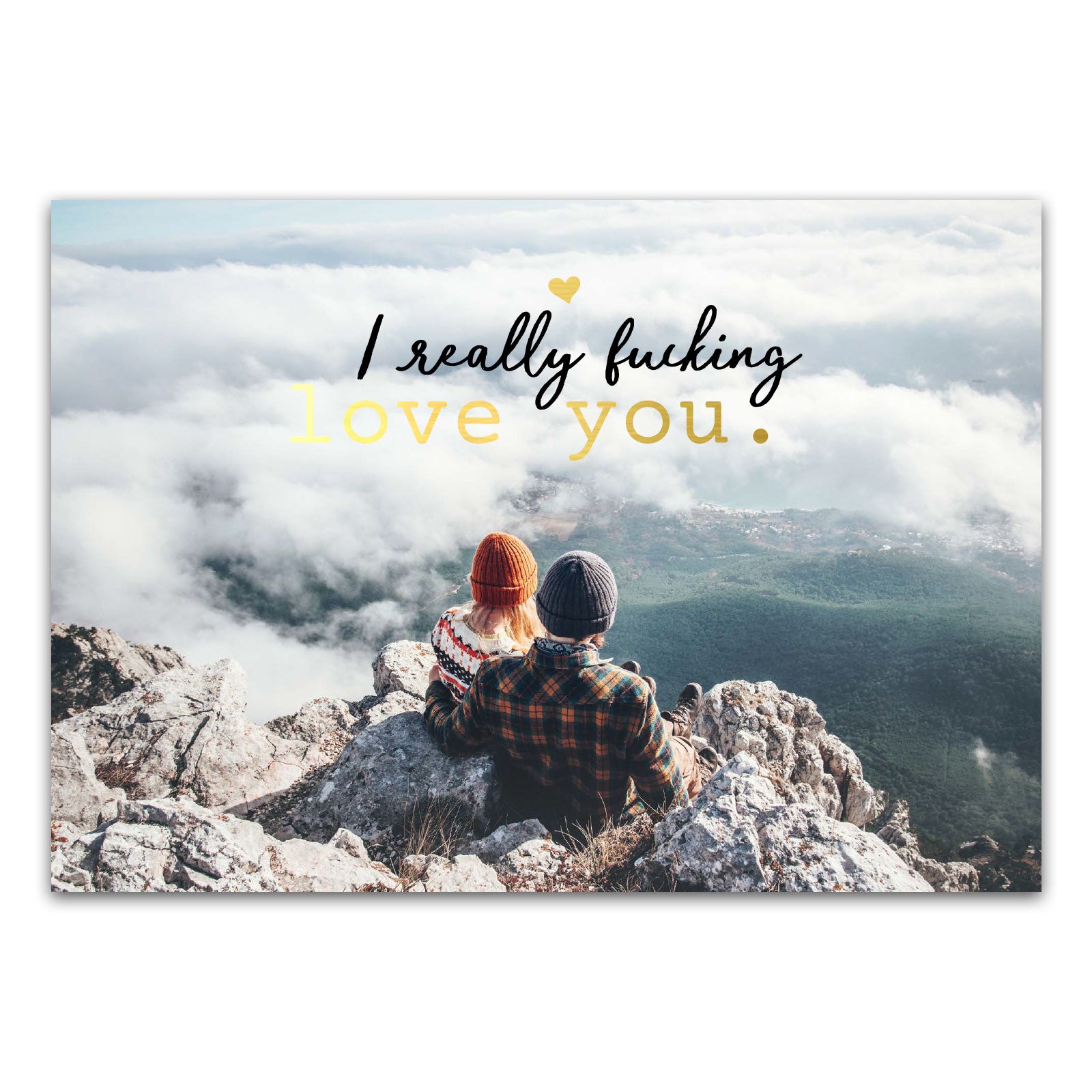 Postkarte "I really fucking love you"