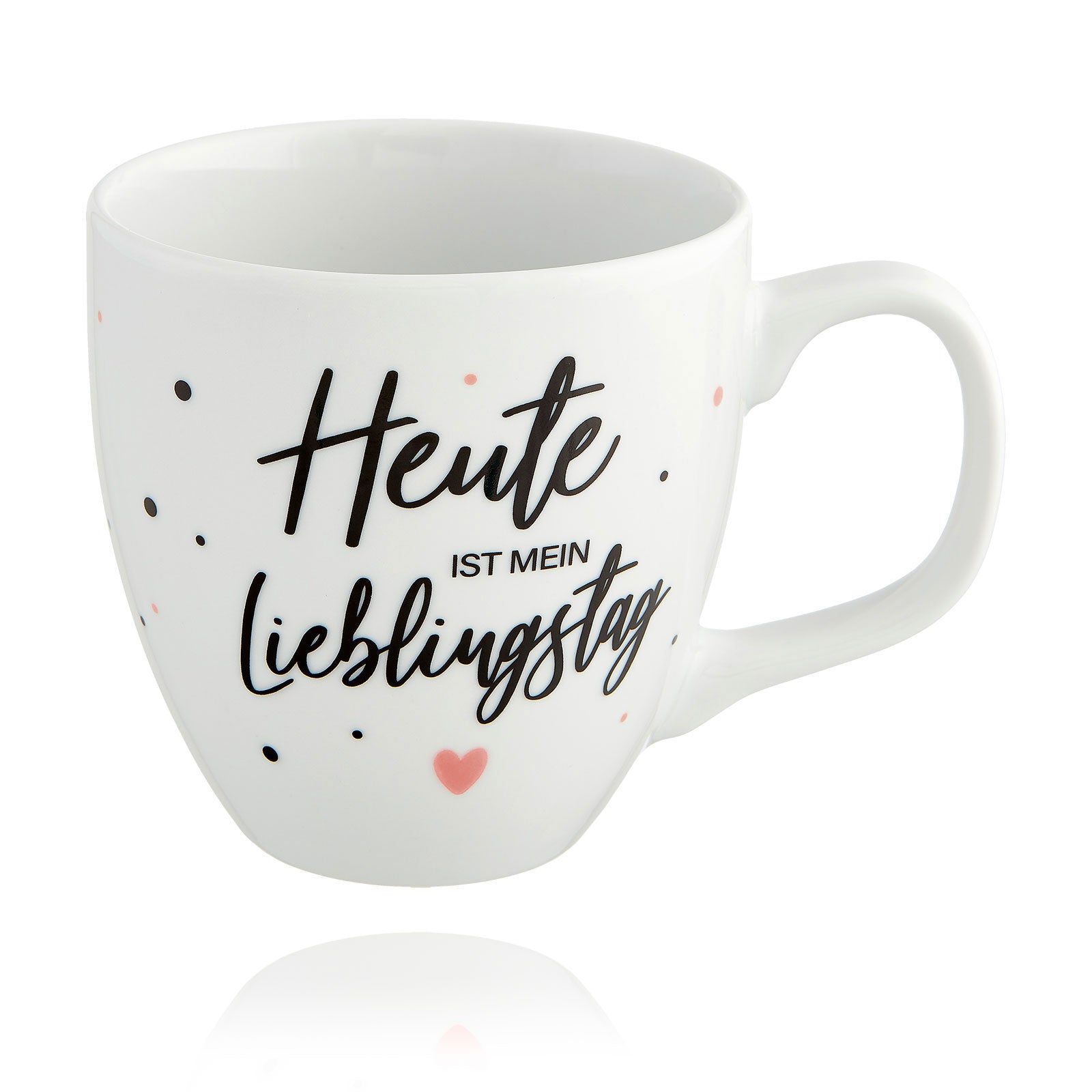 Jumbotasse "Heute ist mein Lieblingstag"