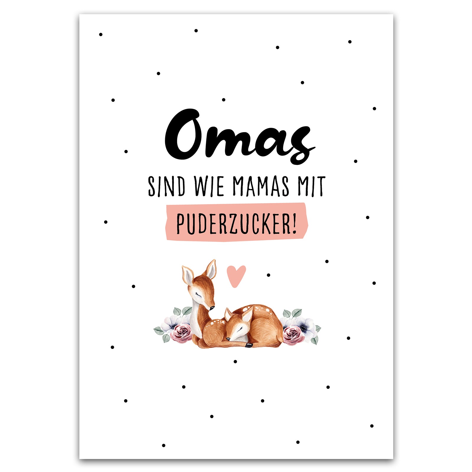 Postkarte "Omas sind wie Mamas mit Puderzucker!"