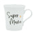 Tasse "Super Mama"
