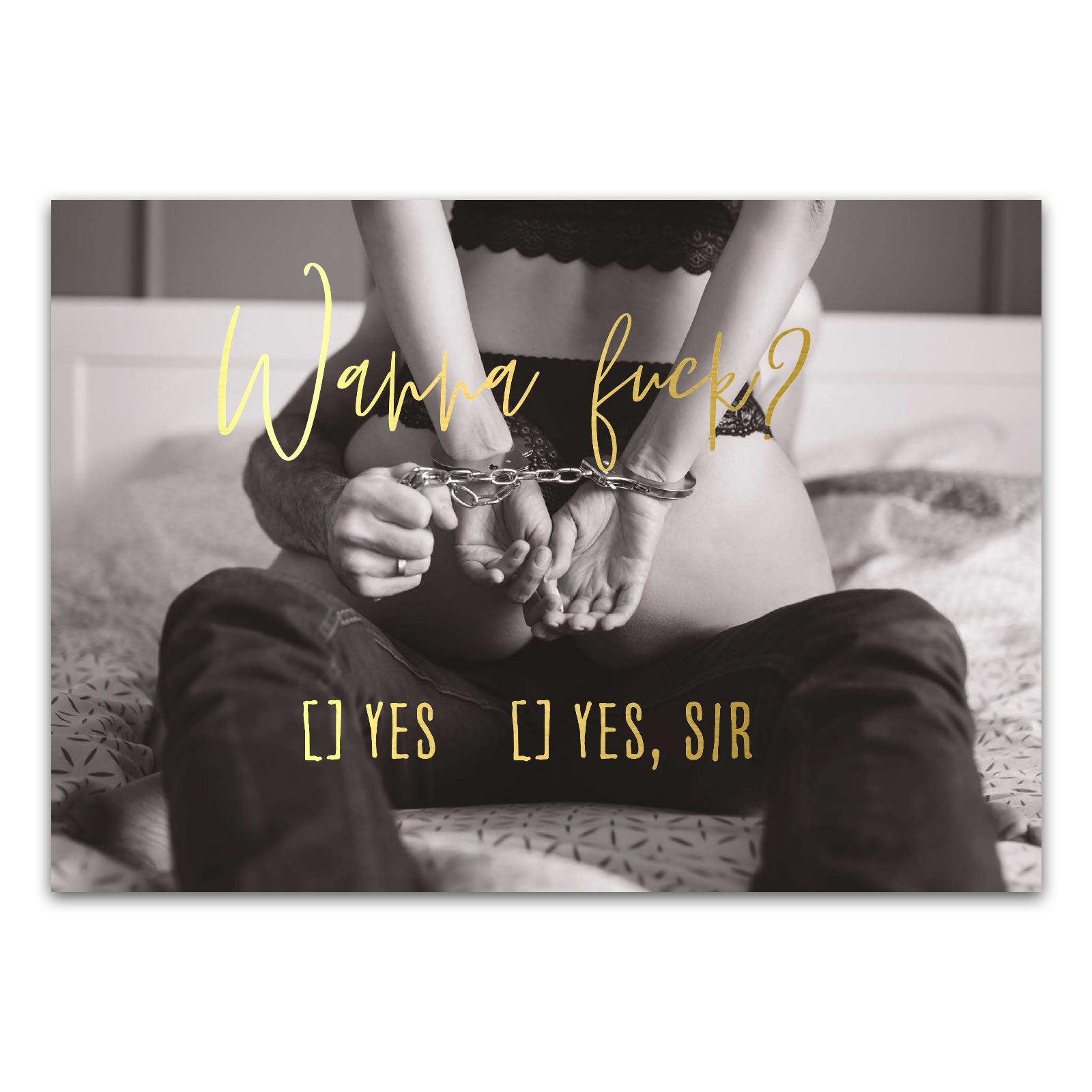 Postkarte "Wanna fuck? Yes, Yes Sir"